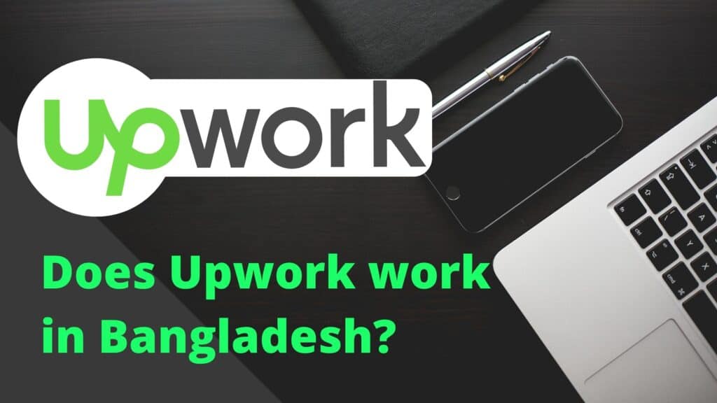 Does Upwork work in Bangladesh?